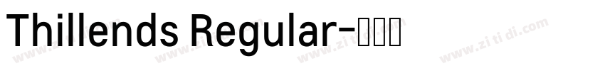 Thillends Regular字体转换